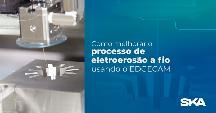 Eletroerosão a fio EDGECAM