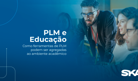 PLM e educação: Como ferramentas de PLM podem ser agregadas ao ambiente acadêmico 