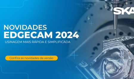 EDGECAM 2024.1: Inovações em automação e precisão na usinagem CNC de 5 eixos  