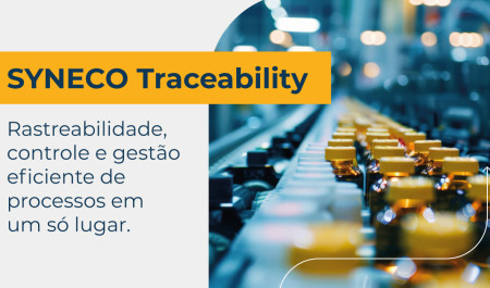 Rastreabilidade na indústria: conheça o SYNECO Traceability